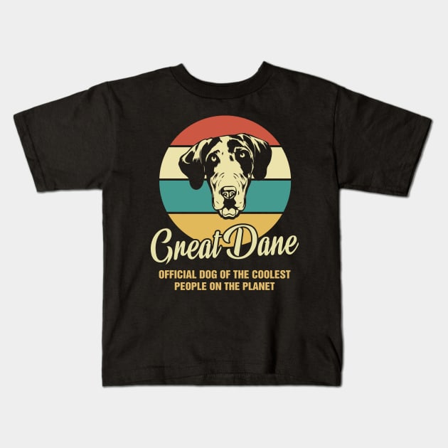 Funny Great Dane Dog Vintage Retro T-Shirt Gift Official Dog Of The Coolest People On The Planet Kids T-Shirt by BilieOcean